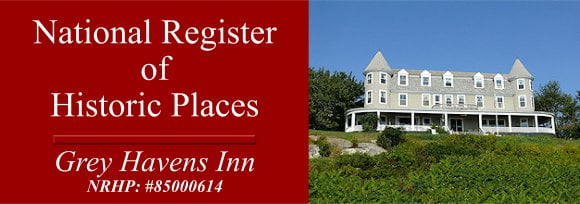 Grey Havens Inn - National Register of Historic Places The Grey Havens Inn is on the National Parks Service's Register of Historic Places